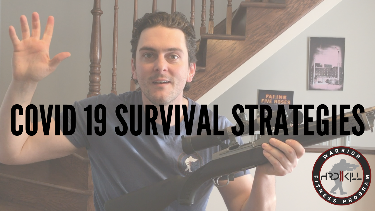 COVID 19 Survival Strategies