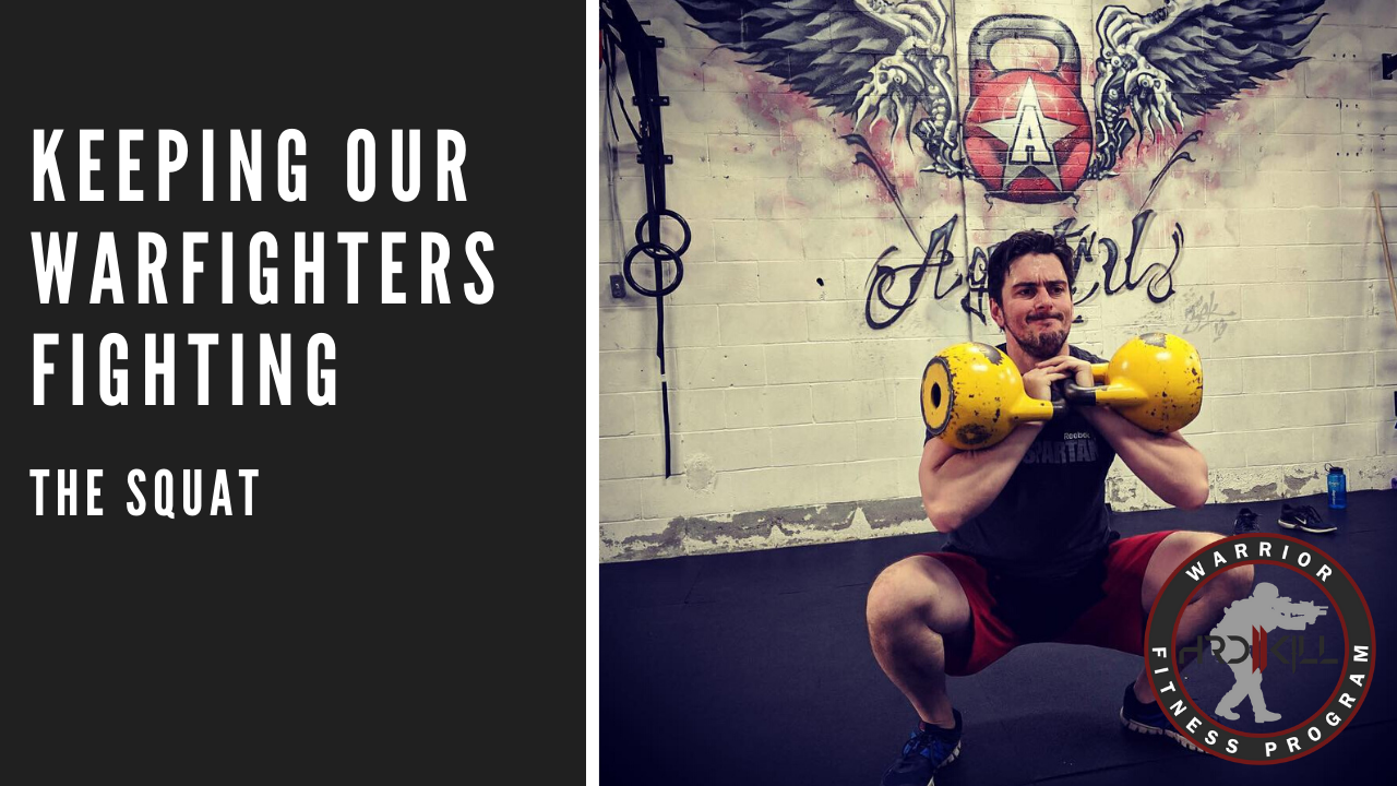 How To Keep Our Warfighters Fighting | The Squat